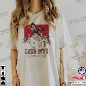 long live cowboy tshirt cowboy skeleton tshirt Country Girl Shirt Cowgirl Shirt Western Shirt 1