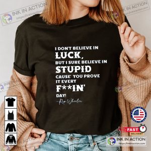 rip in yellowstone T shirt I Dont Believe In Luck yellowstone shirt ideas Sweatshirt