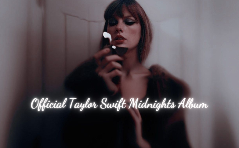 Official Taylor Swift Midnights Album