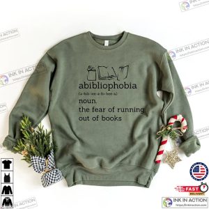 Abibliophobia Sweatshirt Book Lover Gift Shirt 3