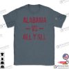 Alabama Vs All Y’All Vintage Sports Fan T-Shirt