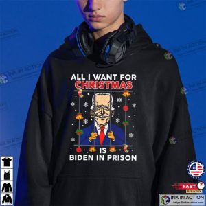 All I Want For Christmas Is Biden In Prison Anti Biden 3