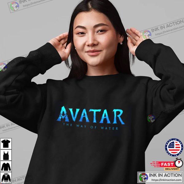 Avatar The Way of Water Avatar 2022 Avatar 2 Movie T-shirt