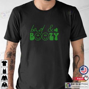 Bad And Boozy Smiley Face St Patricks Day Unisex T Shirt
