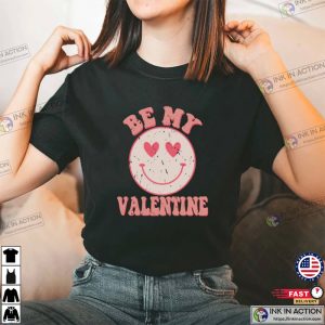 Be My Valentine smile logo Valentine’s Day T-shirt