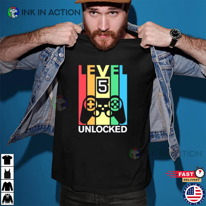 Level 5 Unlocked T-Shirts for Sale