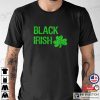 Black Irish St. Patrick’s Day Unisex T-Shirt