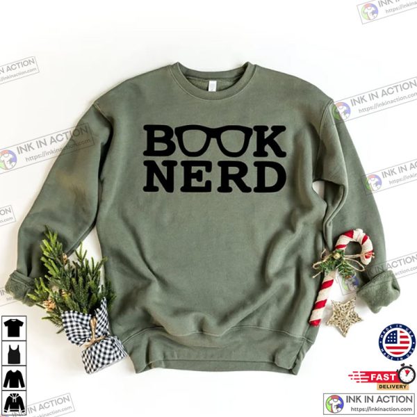 Book Nerd, Book Lover Shirt, Book T-Shirt, Funny Book Lover T-shirt, Reading Shirt