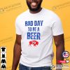 Buffalo Bad Day To Be A Beer Bills Mafia Shirt