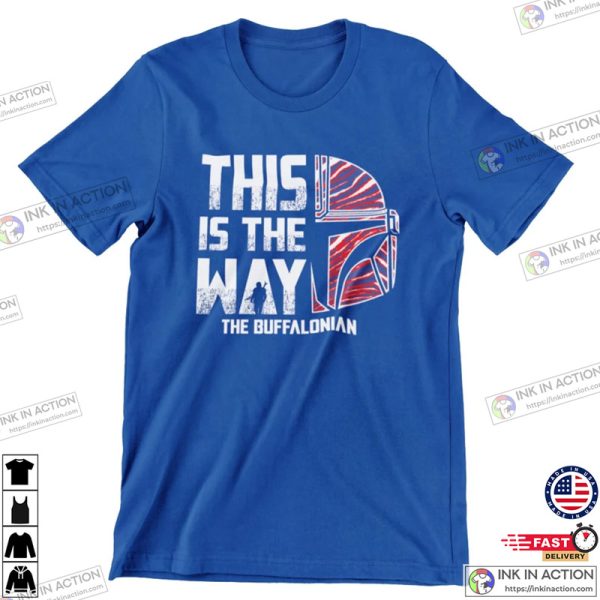 This Is The Way The Buffalonian Buffalo Bills T-shirt