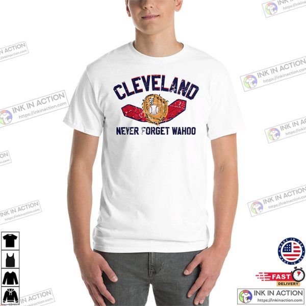 Never Forget Wahoo Cleveland Baseball Fan Unisex T-Shirt