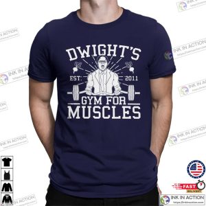 Dwights The Office Gym For Muscles Gym T-shirt