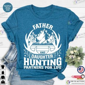 Father and Daughter Hunting Shirts Fathers Day Hunting Tshirts for Dad 7