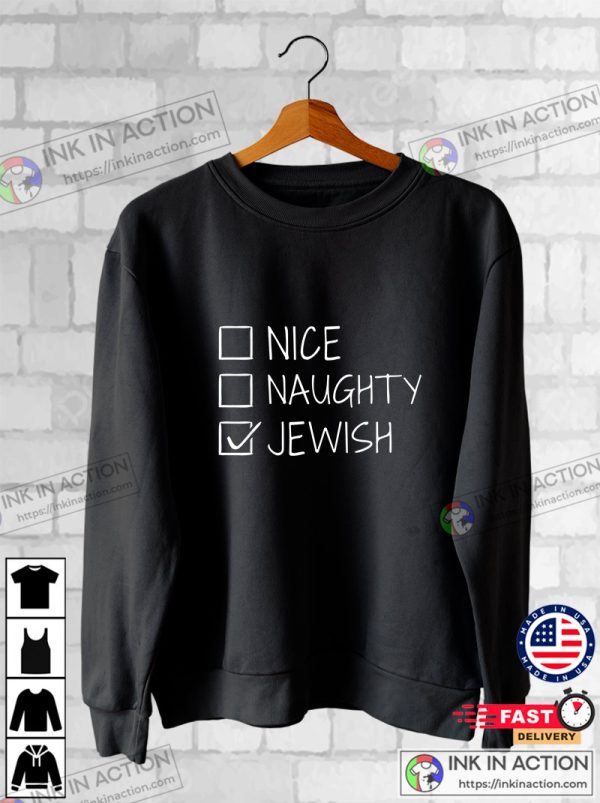 Funny Nice Naughty Jewish For Hanukkah Hebrew Christmas T-Shirt