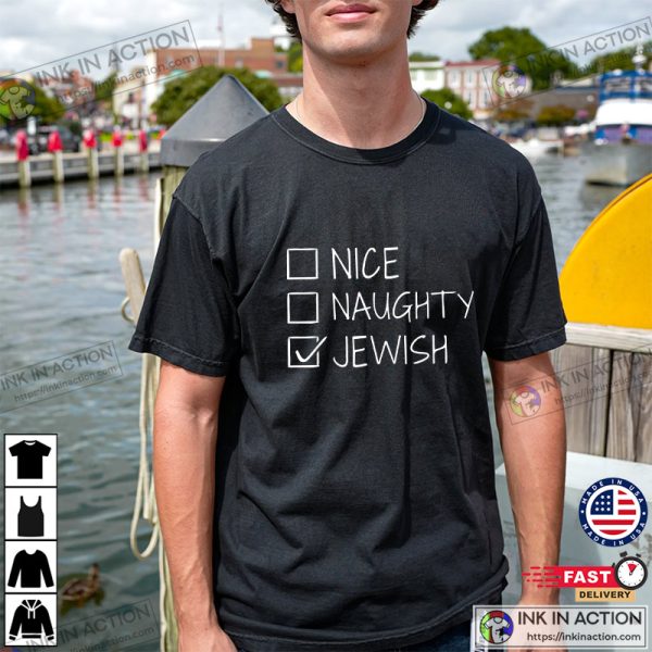 Funny Nice Naughty Jewish For Hanukkah Hebrew Christmas T-Shirt