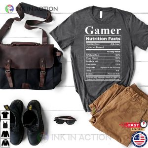 Gamer Nutrition Facts Shirt For Gamers Gift for Gamers Gamer Gift 2