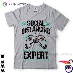 Gamer T Shirt Gaming Social Distancing Funny Console Gaming Cool T Shirt 3