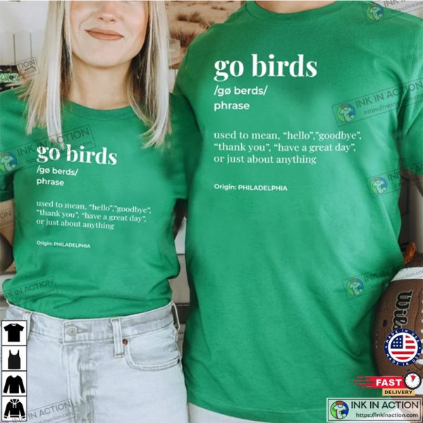 Go Birds Funny Philadelphia Eagles T-shirt Philly Fan Christmas Gift