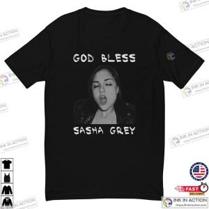God Bless Sasha Grey Graphic T Shirt 3