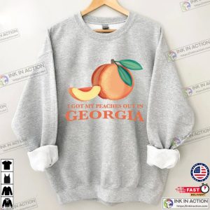 I Got My Peaches Out In Georgia Justin Bieber Sweatshirt Justin Bieber Gift 2