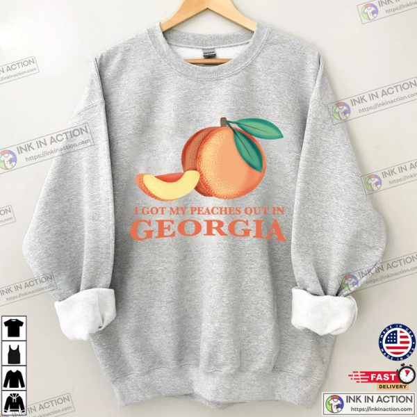 I Got My Peaches Out In Georgia Justin Bieber Shirt