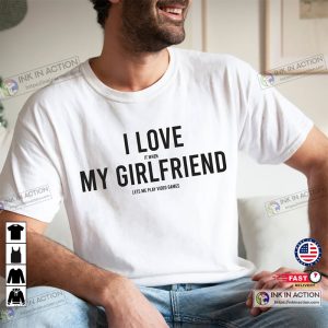 I Love it When My Girlfriend Lets Me Play Video Games Sweatshirt 4