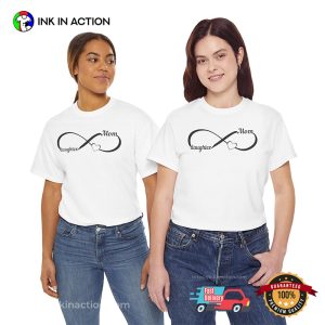 Infinity Mom and Daughter Shirt, Mother’s Day T-shirt, Mother’s Day Gift