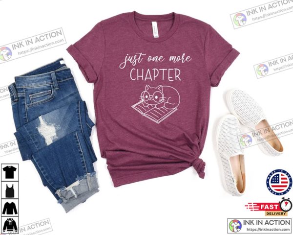 Just One More Chapter Reading Cat Shirt, Cat with Book Shirt