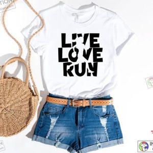 Live Love Run Shirt Run More Worry Less Running Outdoor T shirt Run Shirt Cross Country Marathoner Tee 3