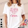 Love And Heart For Valentine’s Day, Valentine’s Day Shirt