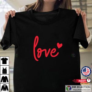 Love red lettering T shirt Valentine Tshirt 1