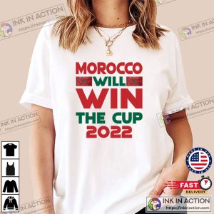 Morocco WILL Win The CUP 2022 Classic T Shirt 1