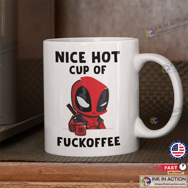 Nice Hot Cup Of Fuckoffee Deadpool Ceramic Coffee Mug