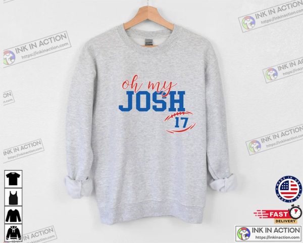 Oh My Josh Crewneck Buffalo Bills Football Sweatshirt