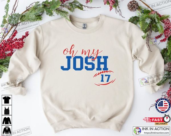 Oh My Josh Crewneck Buffalo Bills Football Sweatshirt