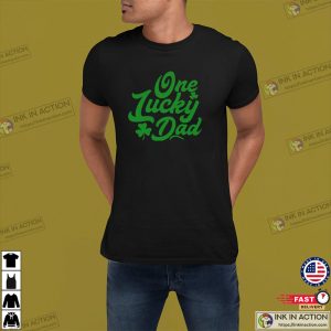 One Lucky Dad Cute St. Patrick Day T shirt 3
