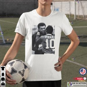 Pele Muhammad Ali Soccer Tshirt 3