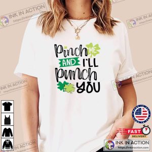 Punch Me And Ill Punch You St Patricks Day T shirt 2