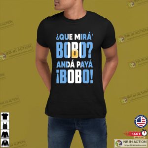 Que Mira Bobo Argentina Football World Cup 2022 T-shirt