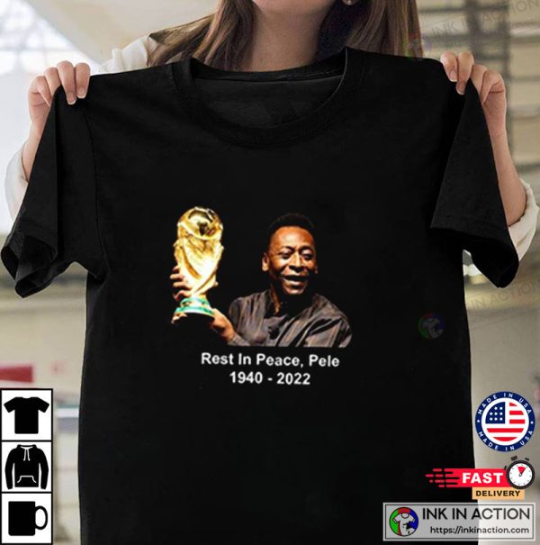 RIP Pele 1940 – 2022 Thank You For The Memories Pele Soccer T-shirt