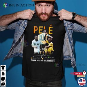 RIP Pele 1940 – 2022 Thank You For The Memories Pele T Shirt 3