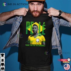 Rip Pele 1940 2022 T shirt Thank You For The Memories Pele Shirt 3
