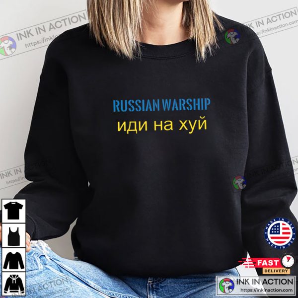 Russian Warship Go F Yourself Support Ukraine T-Shirt