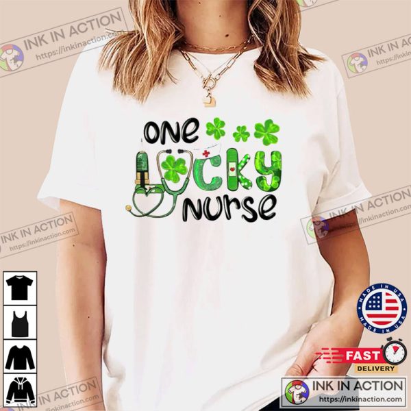 Saint Patrick’s One Lucky Nurse Shamrock T-shirt