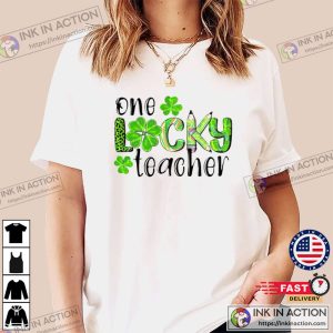 Saint Patricks One Lucky Teacher T shirt 2