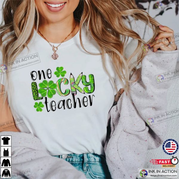 Saint Patrick’s One Lucky Teacher T-shirt