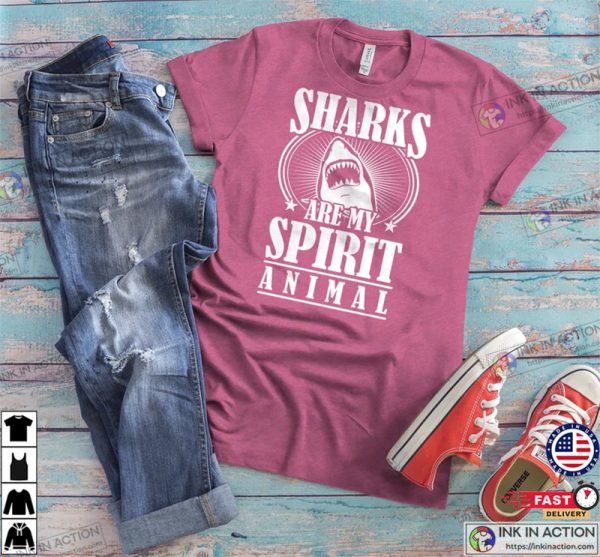 Sharks Are My Spirit Animal Shark Wisdom Tee