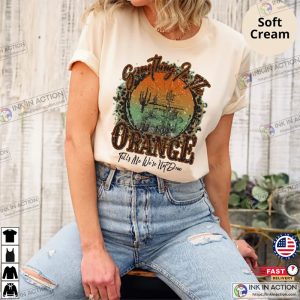 Something In The Orange, Graphic Tee, Country Western T-shirt