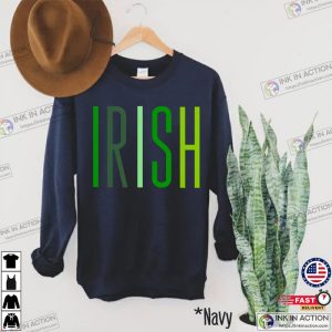 St Patricks Day Shirt Irish Sweatshirt St Patricks Day Sweatshirt 2