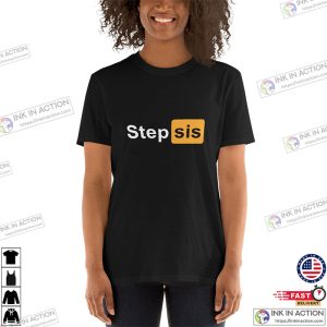 Step Sis Quirky Pornhub Parody Inspired Design Unisex T Shirt 2